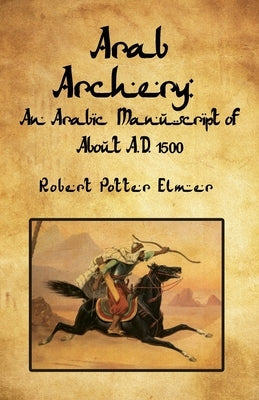 Arab Archery Paperback Lushena Books