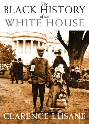 The Black History of the White House City Lights Books