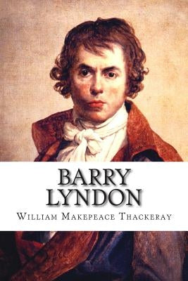 Barry Lyndon Paperback Createspace Independent Publishing Platform