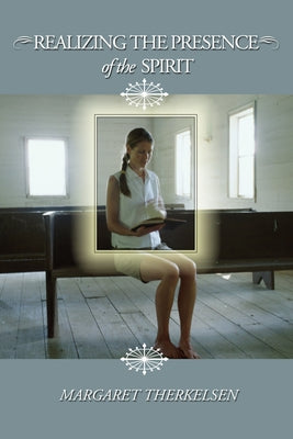 Realizing the Presence of the Spirit Paperback Wipf & Stock Publishers