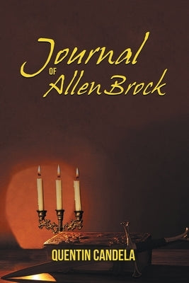 Journal of Allen Brock Paperback Writers Branding LLC