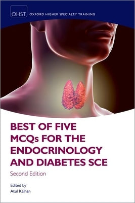 Best of Five McQs for the Endocrinology and Diabetes Sce Paperback Oxford University Press, USA