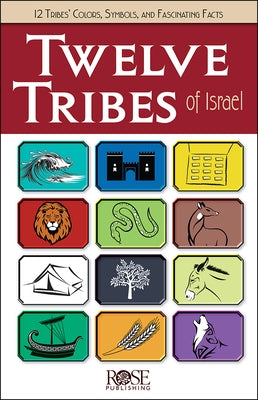 Twelve Tribes of Israel Paperback Rose Publishing (CA)