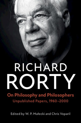Cover of "On Philosophy and Philosophers: Unpublished Papers, 1960-2000" published by Cambridge University Press, featuring a scholarly book design.