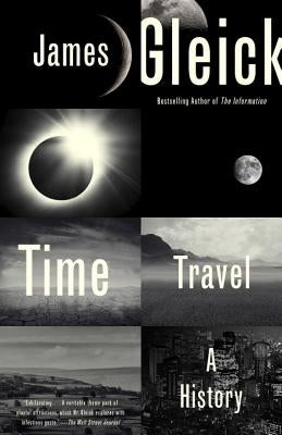 Time Travel: A History Paperback Vintage