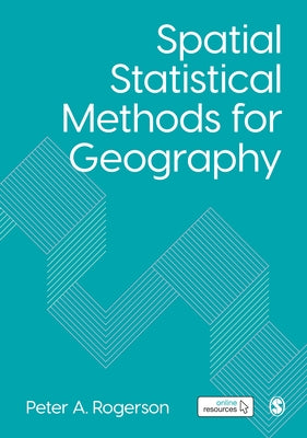 Spatial Statistical Methods for Geography Paperback Sage Publications Ltd