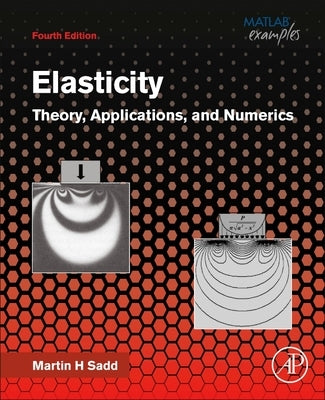 Elasticity: Theory, Applications, and Numerics Paperback Academic Press