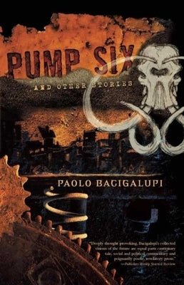Pump Six and Other Stories Night Shade Books