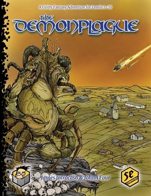 The Demonplague: A Gritty D&D 5E Campaign for Levels 1-20 Paperback Independently Published