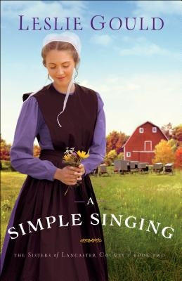 A Simple Singing Paperback Bethany House Publishers