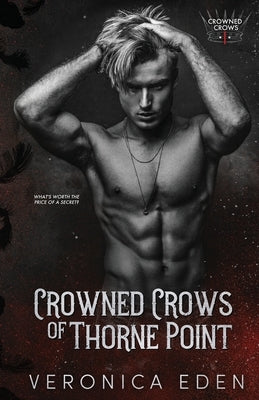 Crowned Crows of Thorne Point Paperback Veronica Eden