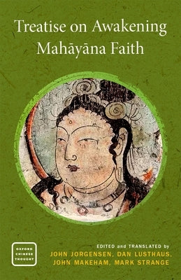 Treatise on Awakening Mahä Yä Na Faith Paperback Oxford University Press, USA