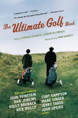The Ultimate Golf Book: A History and a Celebration of the World's Greatest Game Paperback Houghton Mifflin