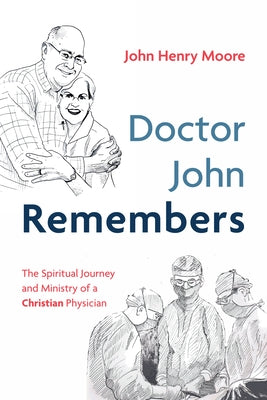 Doctor John Remembers Paperback Resource Publications (CA)