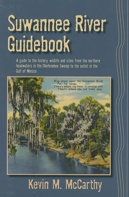 Suwannee River Guidebook Paperback Pineapple Press