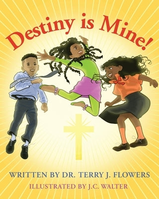 Destiny is Mine! Paperback Inspired Forever Books