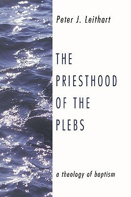 The Priesthood of the Plebs Paperback Wipf & Stock Publishers