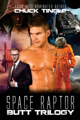 Space Raptor Butt Trilogy Paperback Createspace Independent Publishing Platform