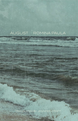 August by Paula, Romina