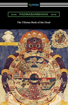 The Tibetan Book of the Dead Paperback Digireads.com