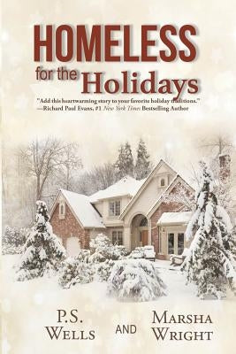 Homeless for the Holidays Paperback Elk Lake Publishing Inc