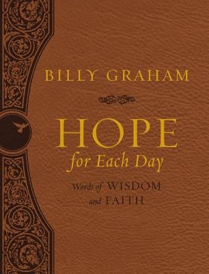 Hope for Each Day: Words of Wisdom and Faith Imitation Leather Thomas Nelson