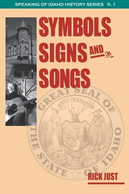 Symbols, Signs, and Songs Paperback Cedar Creek Press, LLC