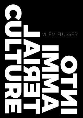 Into Immaterial Culture Paperback Metaflux Publishing