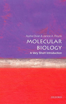 Molecular Biology: A Very Short Introduction Paperback Oxford University Press, USA