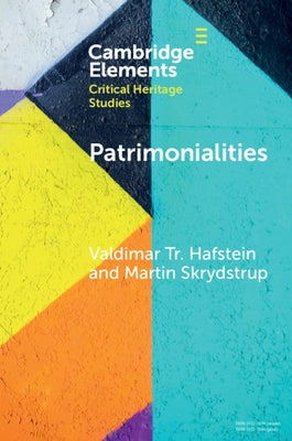 Patrimonialities: Heritage vs. Property Paperback Cambridge University Press
