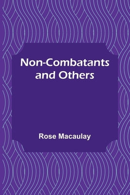 Non-combatants and Others Paperback Alpha Edition