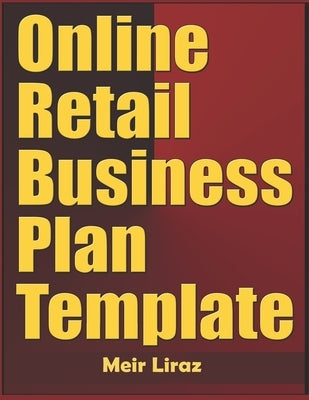 Online Retail Business Plan Template Paperback Independently Published
