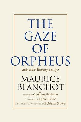 The Gaze of Orpheus Paperback Barrytown Limited
