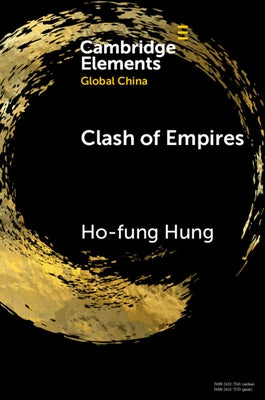 Paperback book titled "Clash of Empires: From 'Chimerica' to the 'New Cold War'" published by Cambridge University Press.