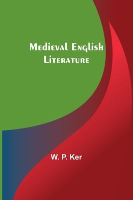 Medieval English Literature Paperback Alpha Edition