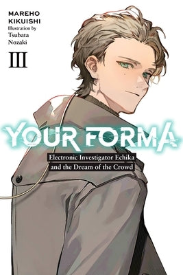 Your Forma, Vol. 3 Paperback Yen on