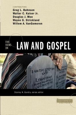Five Views on Law and Gospel Paperback Zondervan Academic