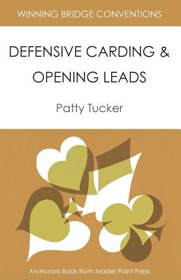 Winning Bridge Conventions: Defensive Carding and Opening Leads Paperback Master Point Press