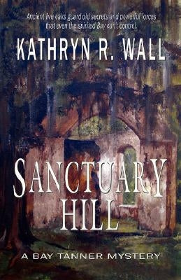 Sanctuary Hill Paperback Bella Rosa Books