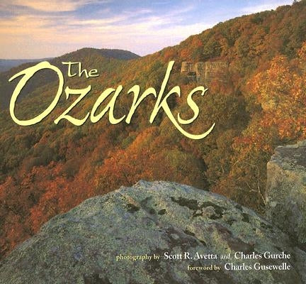 The Ozarks Paperback Farcountry Press