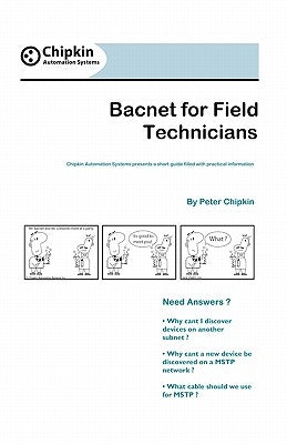 Bacnet For Field Technicians Paperback Createspace Independent Publishing Platform