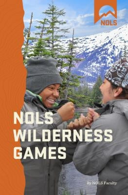 Nols Games Paperback Stackpole Books
