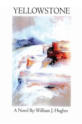 Yellowstone Paperback Independently Published