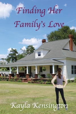 Finding Her Family's Love Paperback Mt. Zion Ridge Press