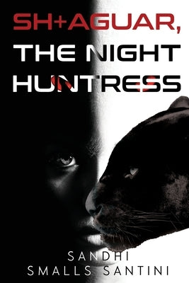 SH+AGUAR, The Night Huntress Paperback Vanguard Press