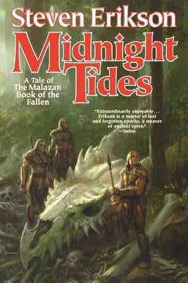 Midnight Tides: Book Five of the Malazan Book of the Fallen St. Martins Press-3PL
