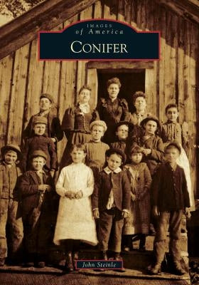 Conifer Paperback Arcadia Publishing (SC)