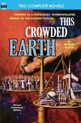 This Crowded Earth & Reign of the Telepuppets Paperback Armchair Fiction & Music