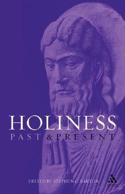 Holiness Paperback Bloomsbury Publishing PLC