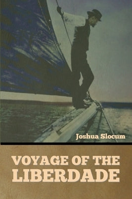 Voyage of the Liberdade Paperback Bibliotech Press